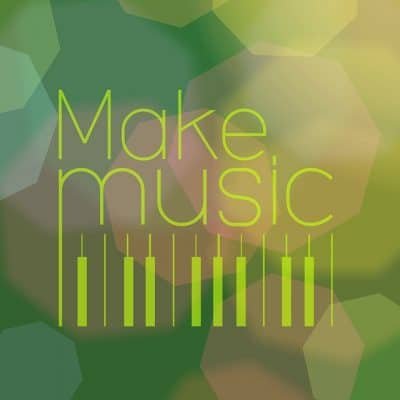 graphic that says Make Music
