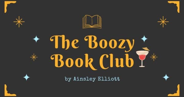 Cover Art with the title The Boozy Book Club and a book and martini glass