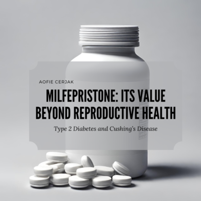 A white bottle of pills surrounded by white tablets with the text "Milfepristone: its value beyond reproductive health - Type 2 Diabetes and Cushing's Disease" over a white background.