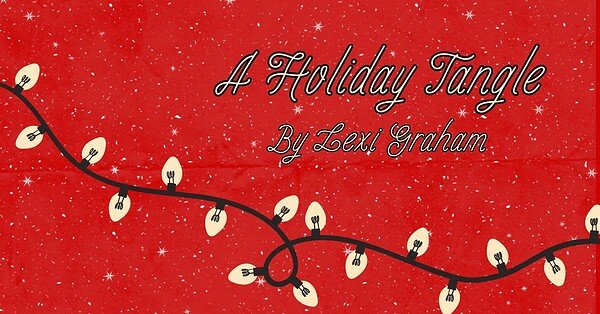 Image of tangled Christmas lights with the text "A Holiday Tangle by Lexi Graham"