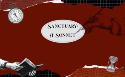 Image of a journal-like collage with symbols of time and writing with the text "Sanctuary: A Sonnet"