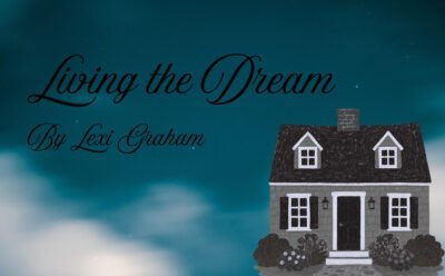 Image of a black and white house against a dream-like night sky with the text "Living the Dream by Lexi Graham"