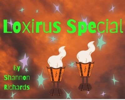 Two smoking orange goblets and bright green lettering that reads "Loxirus Special by Shannon Richards" appear across a smoky orange background dotted with purple and green stars.